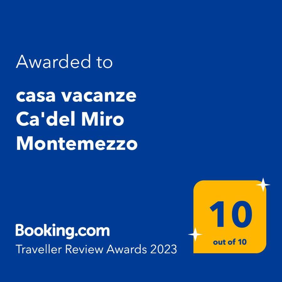 Casa Vacanze Ca'Del Miro Montemezzo Bugiallo Exterior photo